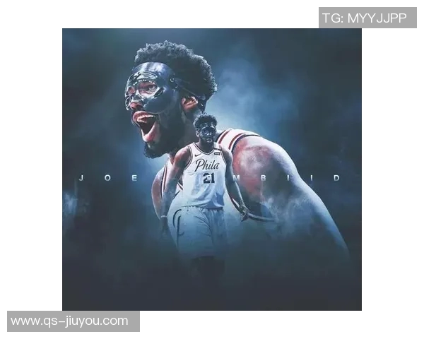 大帝归来在即纳斯盛赞恩比德攻防两端表现出色得分效率极高