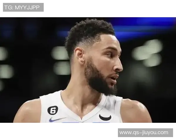 西蒙斯谈加盟开拓者与绿军的角色差异强调需适应新环境找到个人节奏